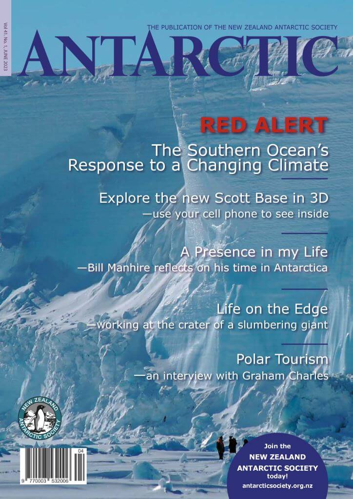 Antarctic Magazine Vol 41 No1 June 2023 - New Zealand Antarctic Society